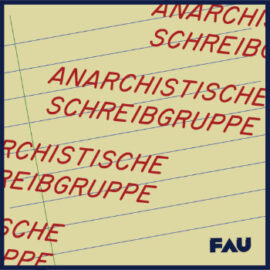 Erstes Treffen der anarchistischen Schreibgruppe