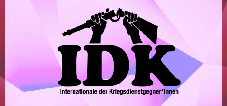 Gegen Krieg und Nationalismus – Kriegsdienste verweigern Gegen Krieg und Nationalismus – Kriegsdienste verweigern