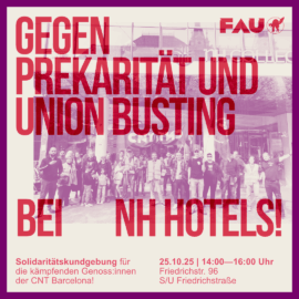 Gegen Prekarität und Gewerkschaftsfeindlichkeit bei NH Hotels! Gegen Prekarität und Gewerkschaftsfeindlichkeit bei NH Hotels!