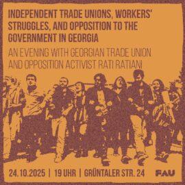 Arbeiter:innenkämpfe und Opposition in Georgien