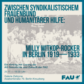 Zwischen Syndikalistischem Frauenbund und humanitärer Hilfe: Milly Witkop-Rocker in Berlin 1919-1933