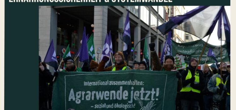 FAU Berlin calls for the “We’ve had enough!” (“Wir haben es satt”) demonstration in the anti-capitalist bloc