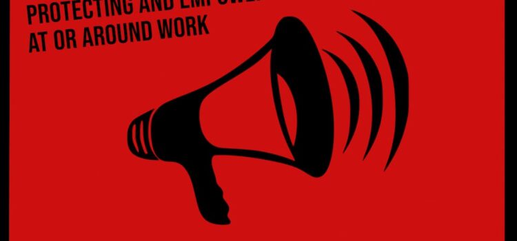 We won’t be silenced! Protecting and empowering political activity at or around work: FREE LEGAL COUNSELING AND PRESENTATIONS