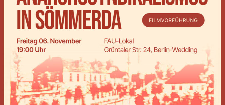 Film: Anarcho-Syndicalism in Sömmerda (1992) Film: Anarcho-Syndicalism in Sömmerda (1992)